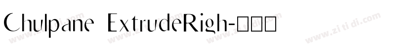 Chulpane ExtrudeRigh字体转换